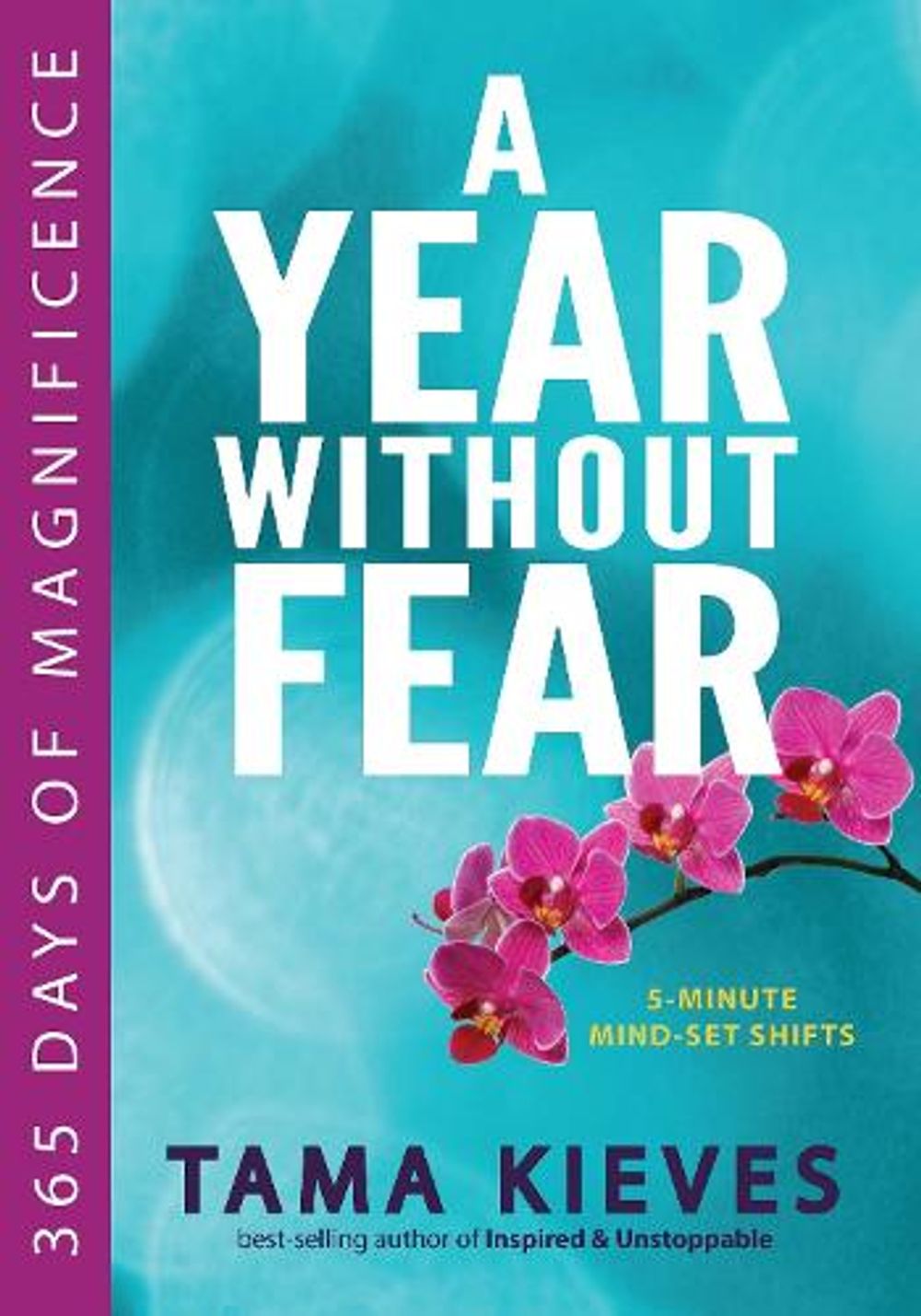 Year Withour Fear by Tama Kieves - ISBN: 9780399173530