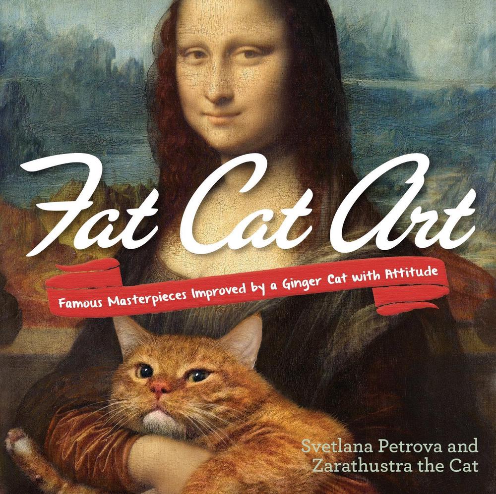 Fat Cat Art by Svetlana Petrova - ISBN: 9780399174780