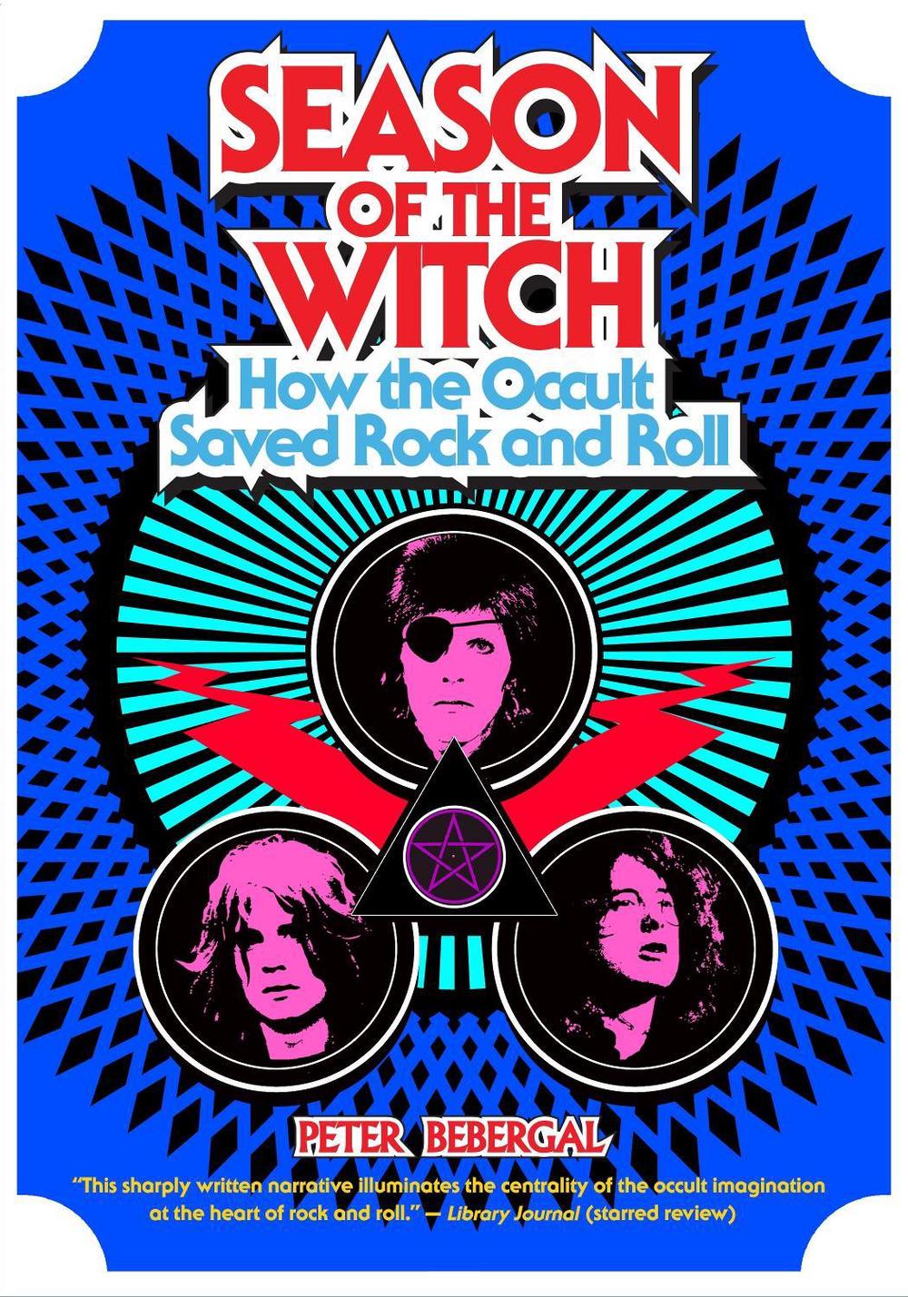Season of the Witch by Peter Bebergal - ISBN: 9780399174964