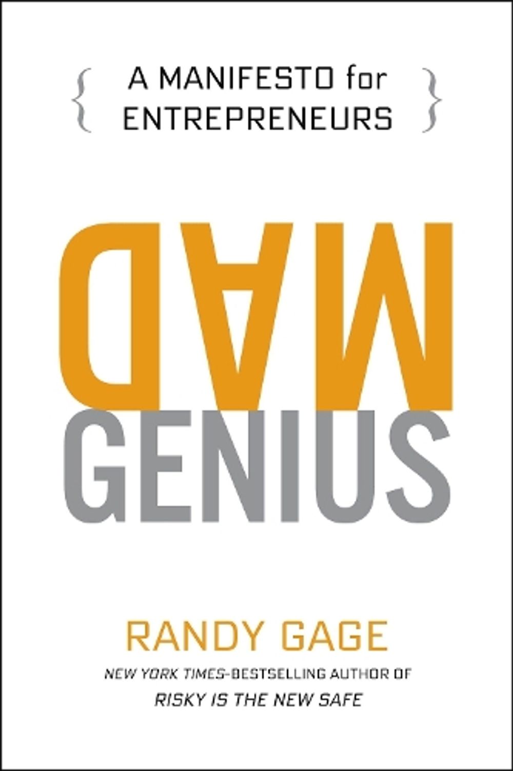 Mad Genius by Randy Gage - ISBN: 9780399175565