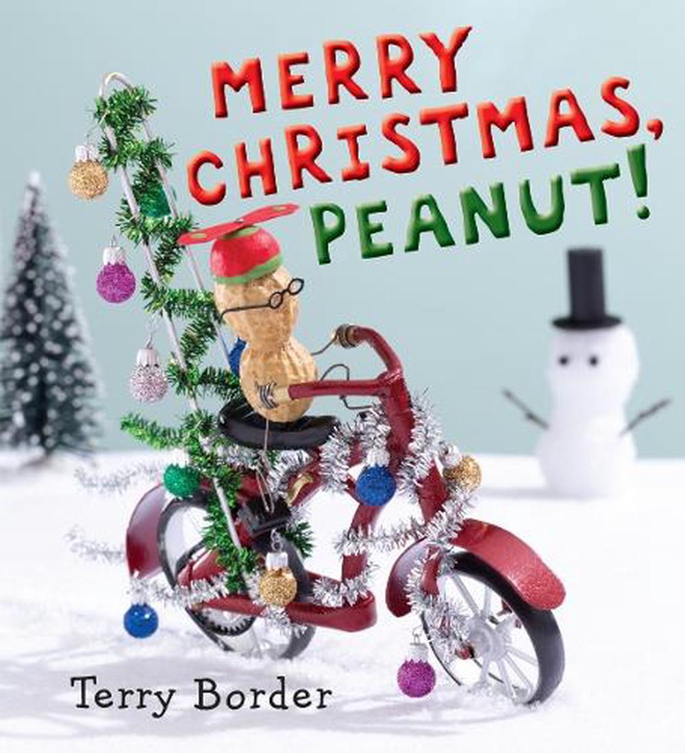 Merry Christmas, Peanut! by Terry Border - ISBN: 9780399176210