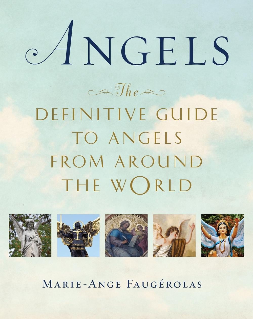 Angels by Marie-Ange Faugérolas - ISBN: 9780399176401