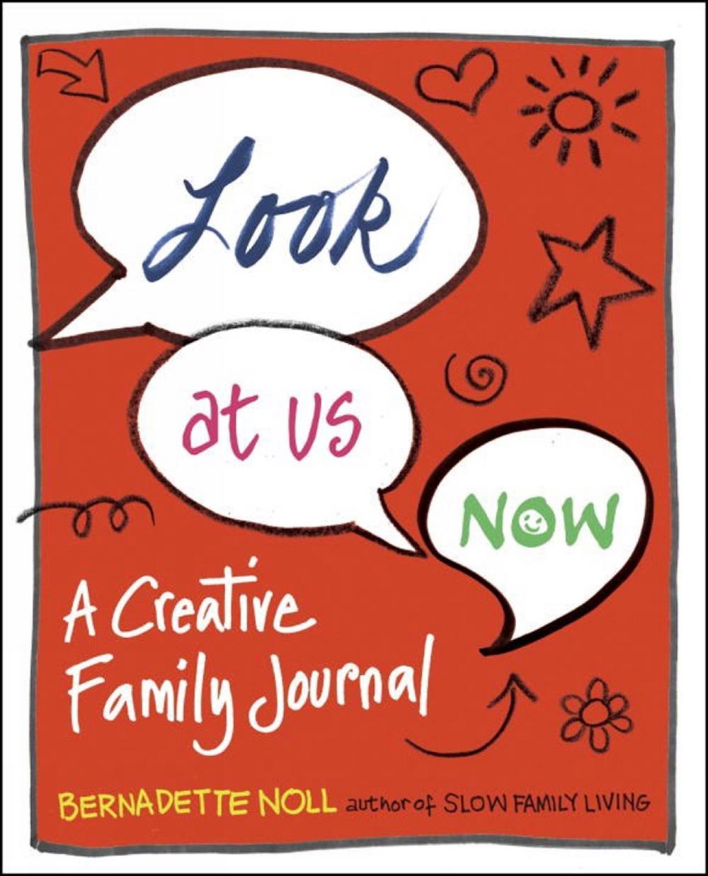 Look at Us Now by Bernadette Noll - ISBN: 9780399176821