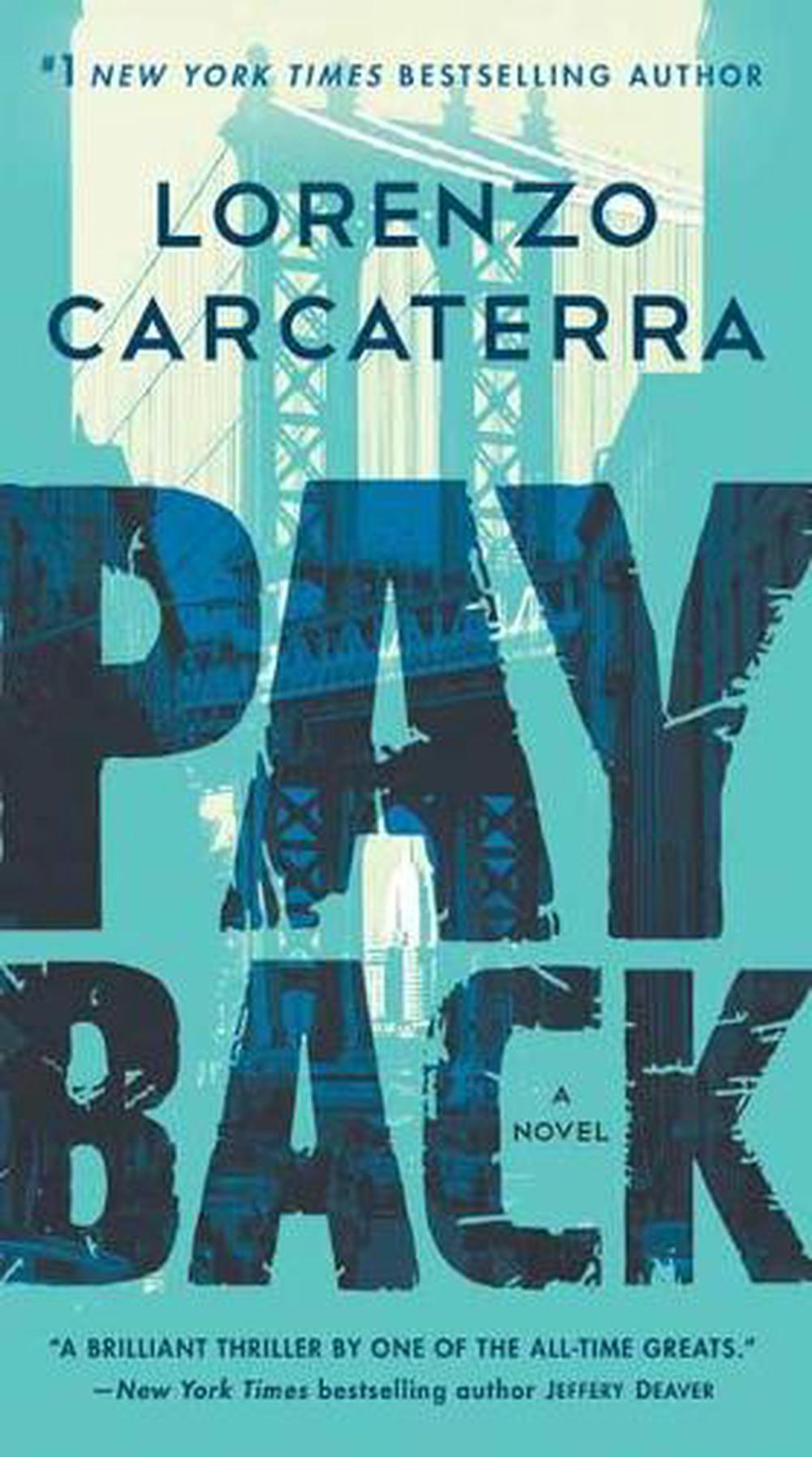 Payback by Lorenzo Carcaterra - ISBN: 9780399177613