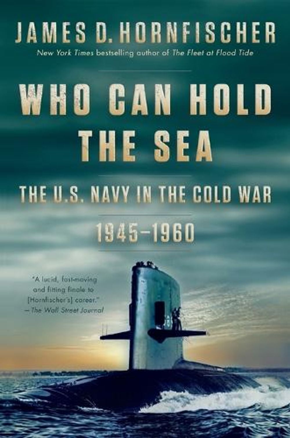 Who Can Hold the Sea by James D. Hornfischer - ISBN: 9780399178665