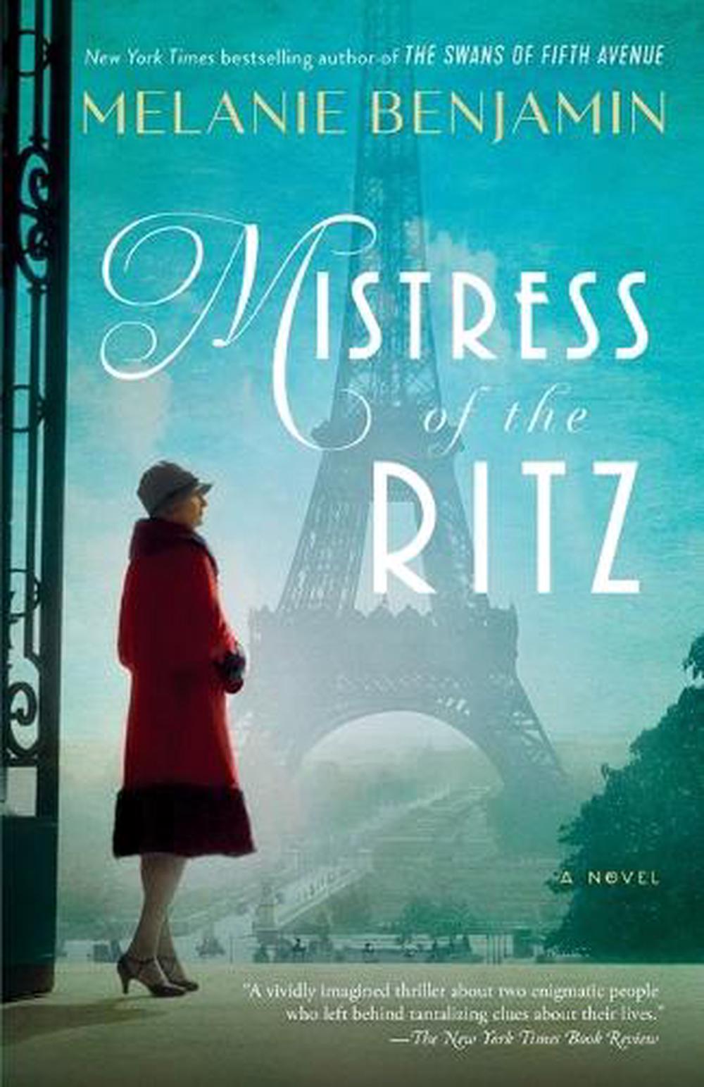 Mistress of the Ritz by Melanie Benjamin - ISBN: 9780399182266