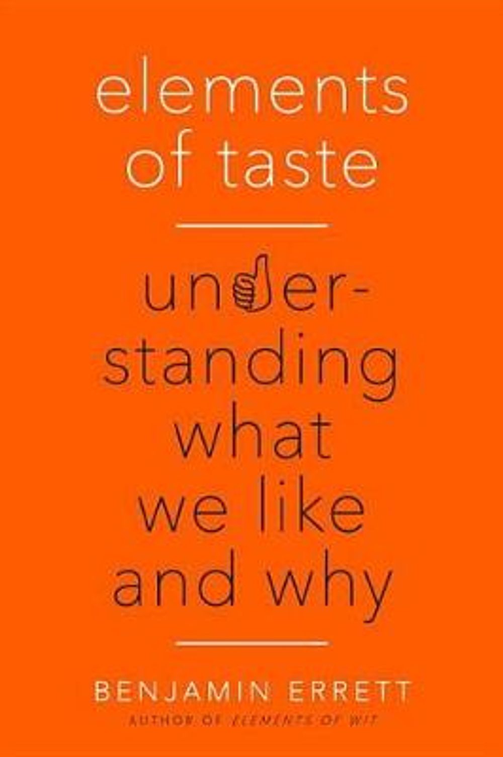 Elements of Taste by Benjamin Errett - ISBN: 9780399183447
