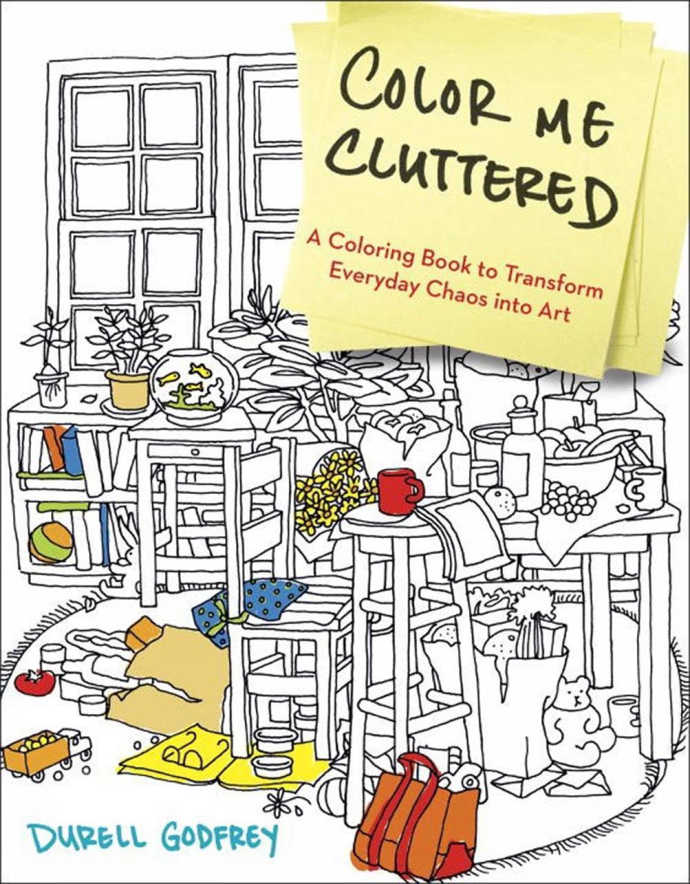 Color Me Cluttered by Durell H. Godfrey - ISBN: 9780399183652