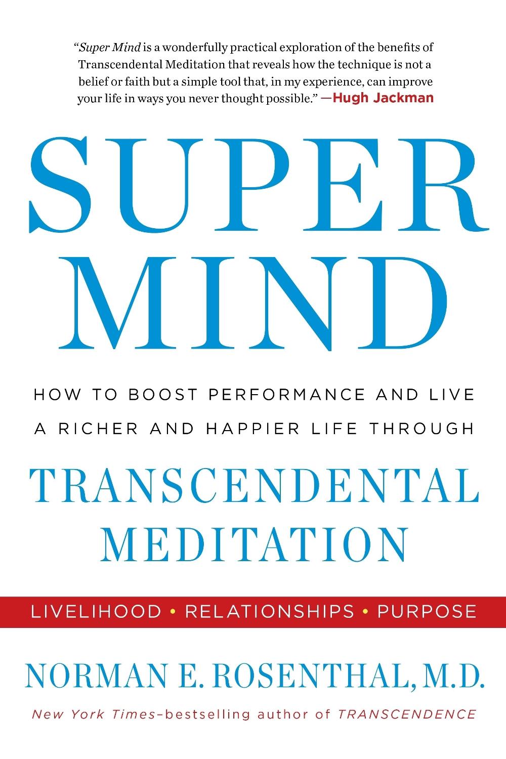 Super Mind by Norman E. Rosenthal - ISBN: 9780399184857