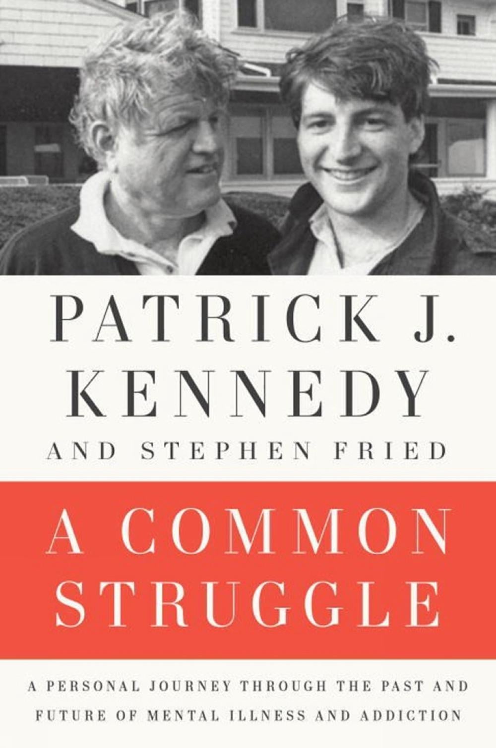 A Common Struggle by Patrick J. Kennedy - ISBN: 9780399185717
