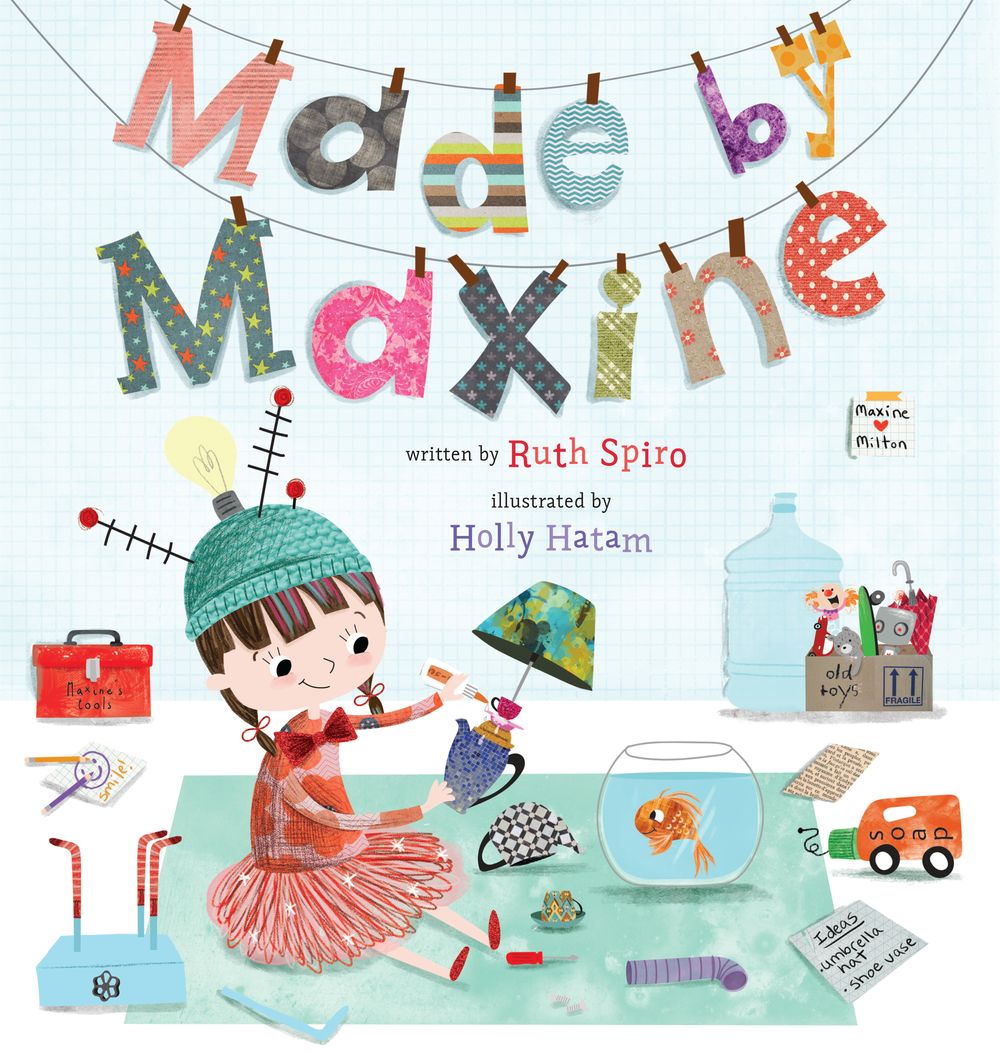 Made by Maxine by Ruth Spiro - ISBN: 9780399186295