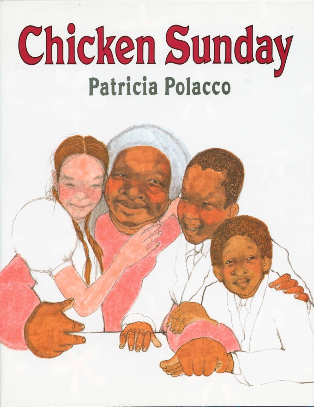 Chicken Sunday by Patricia Polacco - ISBN: 9780399221330