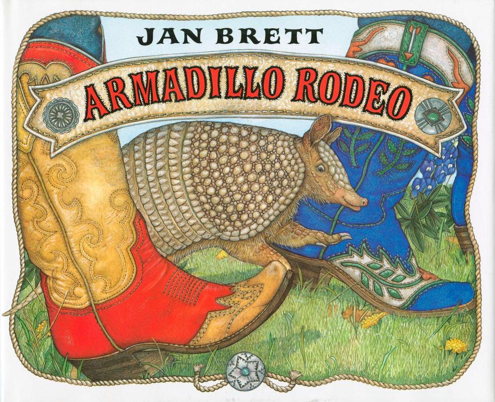 Armadillo Rodeo by Jan Brett - ISBN: 9780399228032