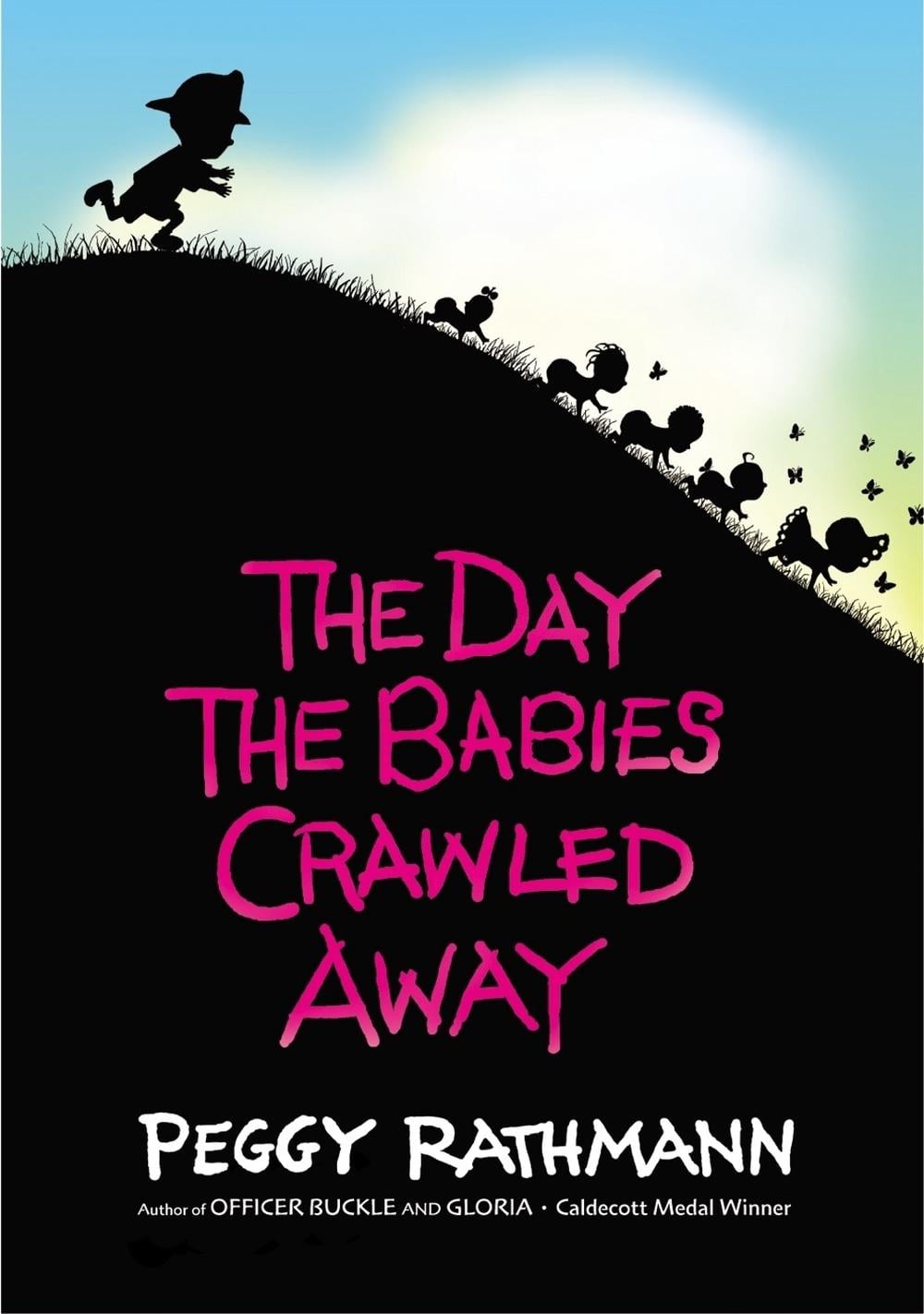 The Day the Babies Crawled Away by Peggy Rathmann - ISBN: 9780399231964