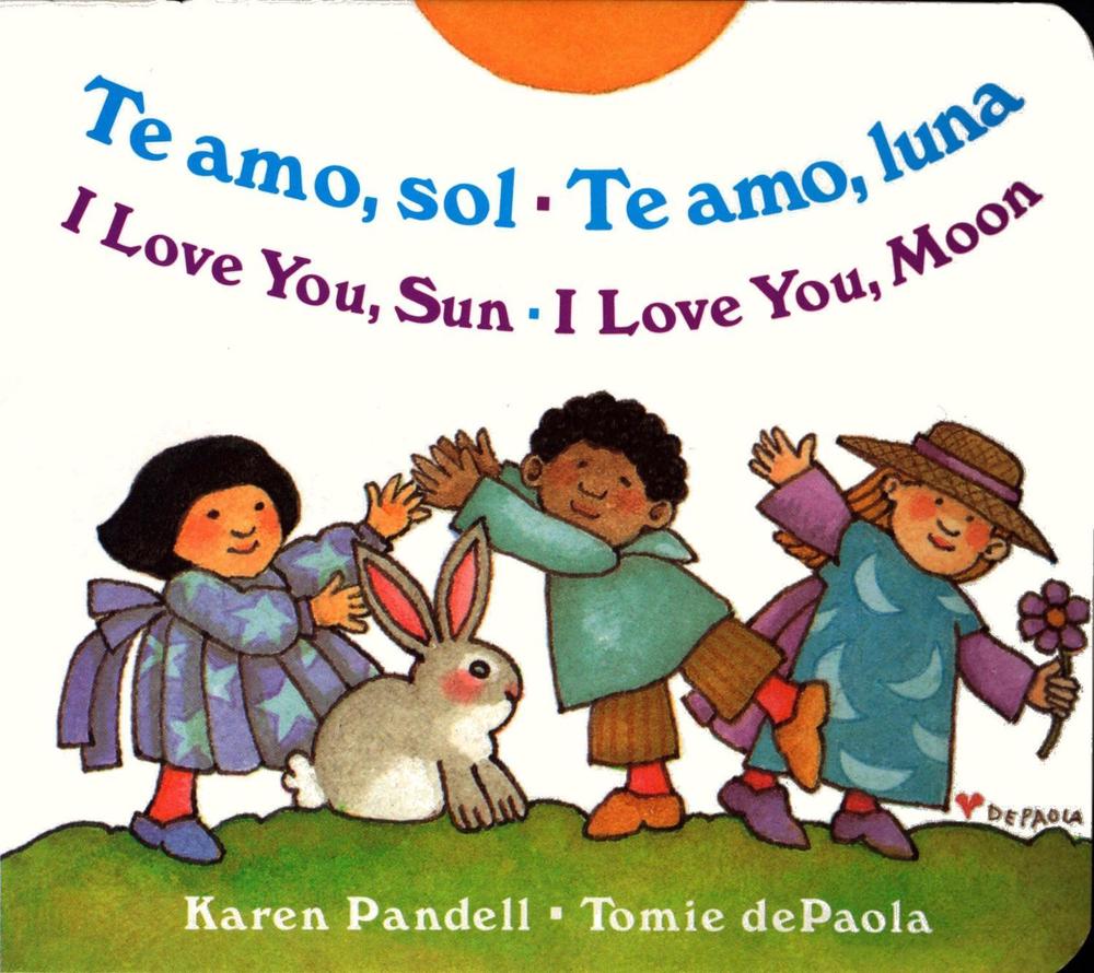 I Love You Sun / I Love You Moon by Karen Pandell - ISBN: 9780399241659