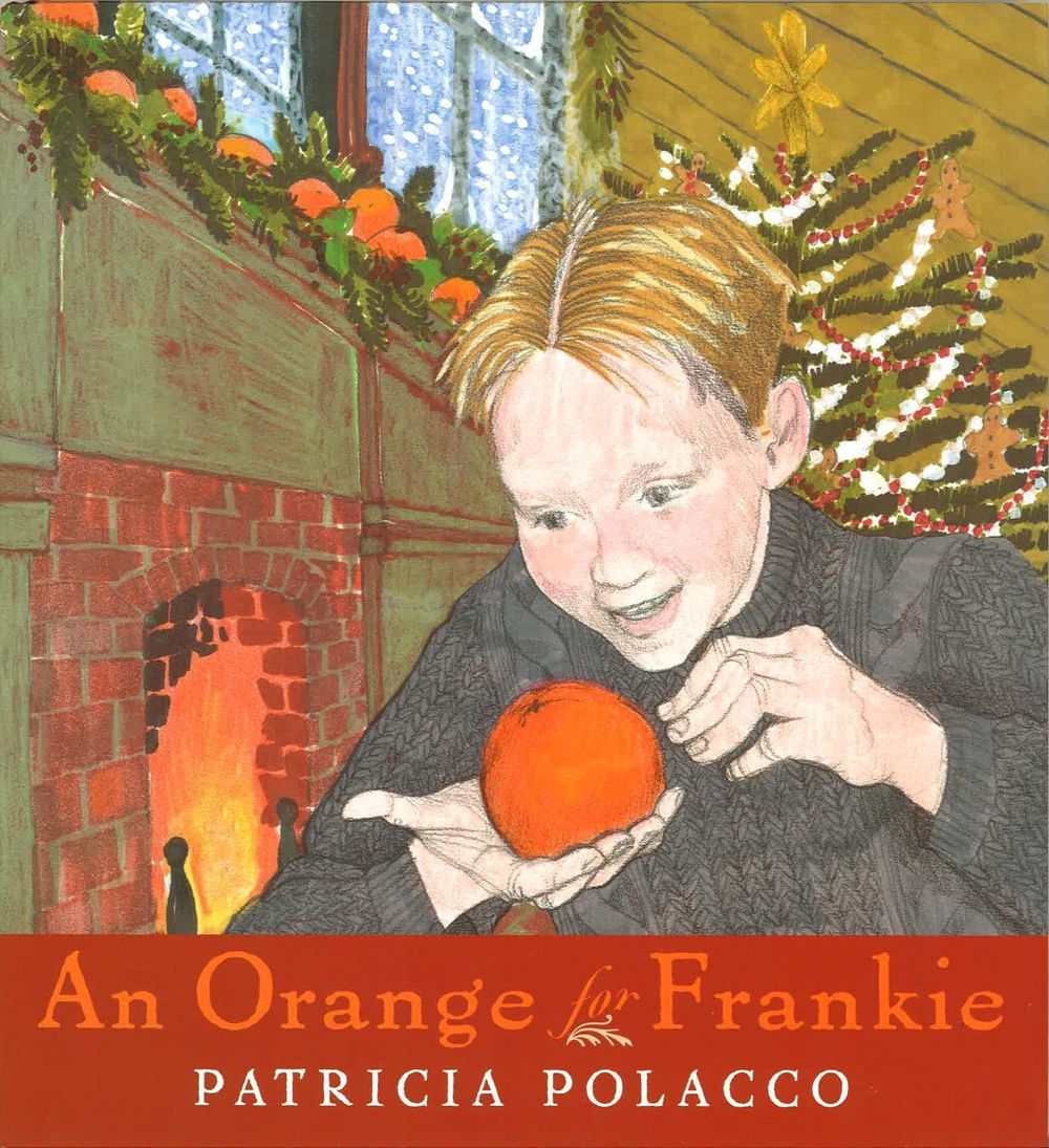 An Orange for Frankie by Patricia Polacco - ISBN: 9780399243028