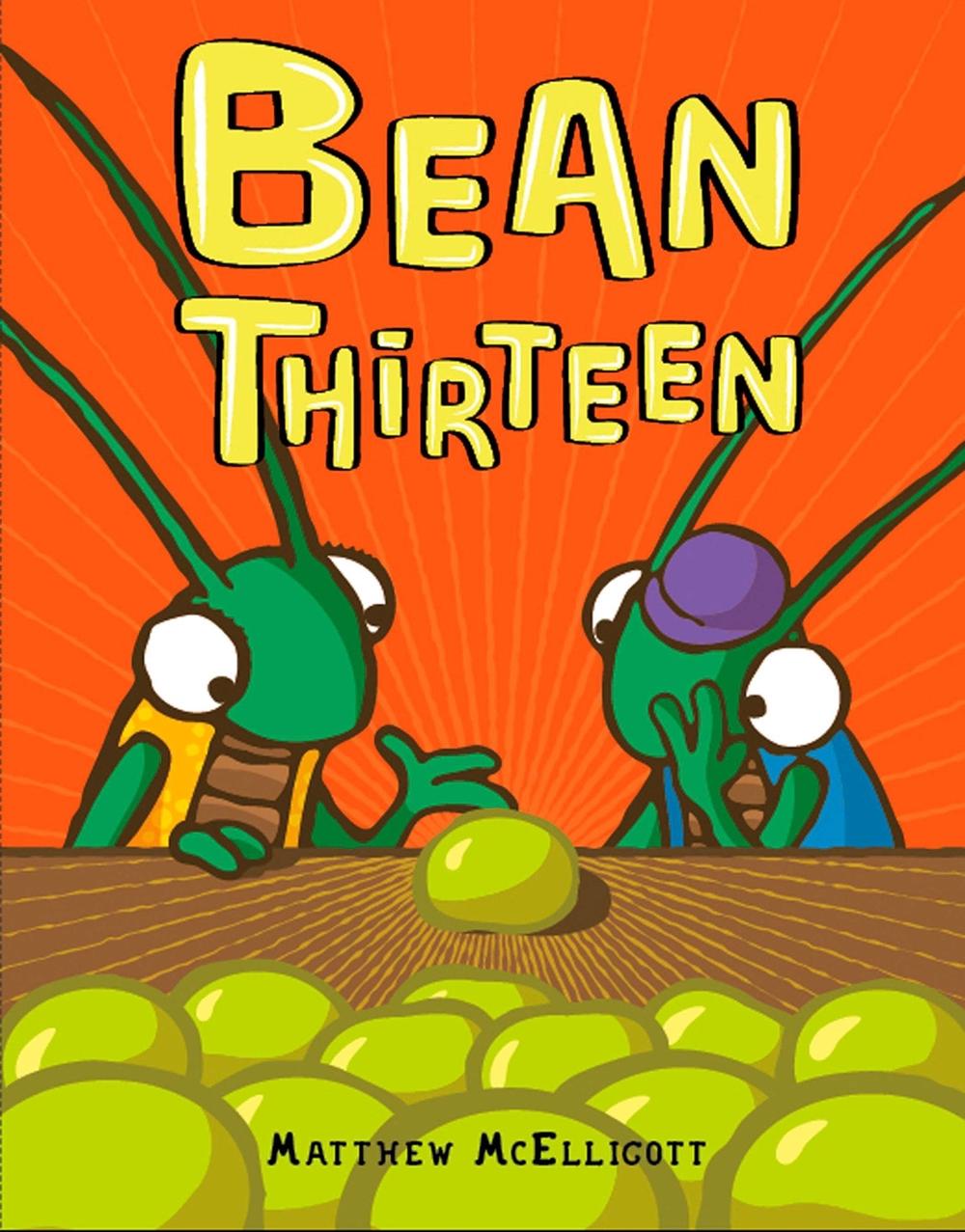 Bean Thirteen by Matthew McElligott - ISBN: 9780399245350