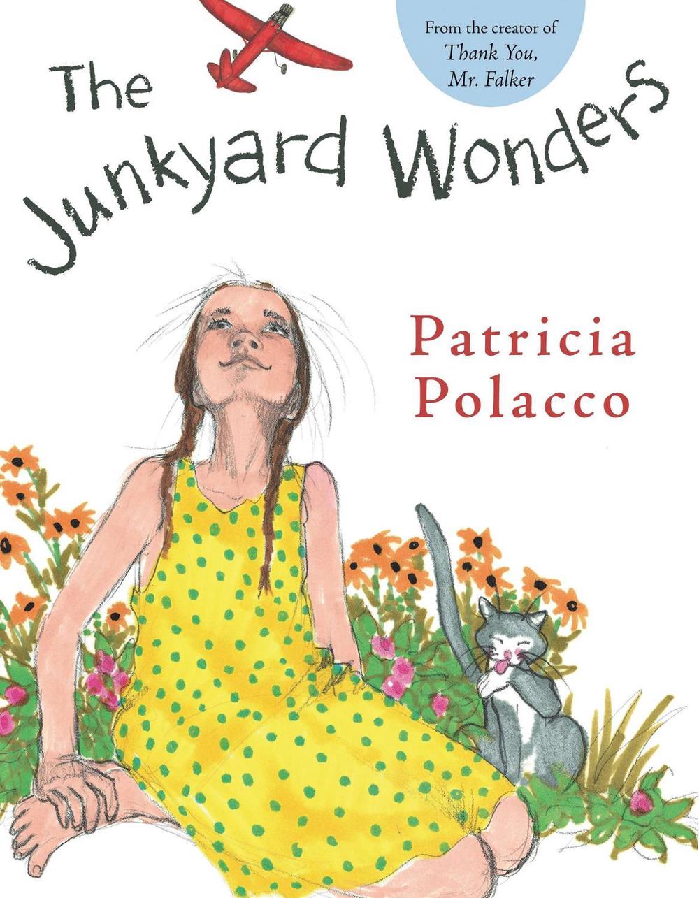 Junkyard Wonders by Patricia Polacco - ISBN: 9780399250781