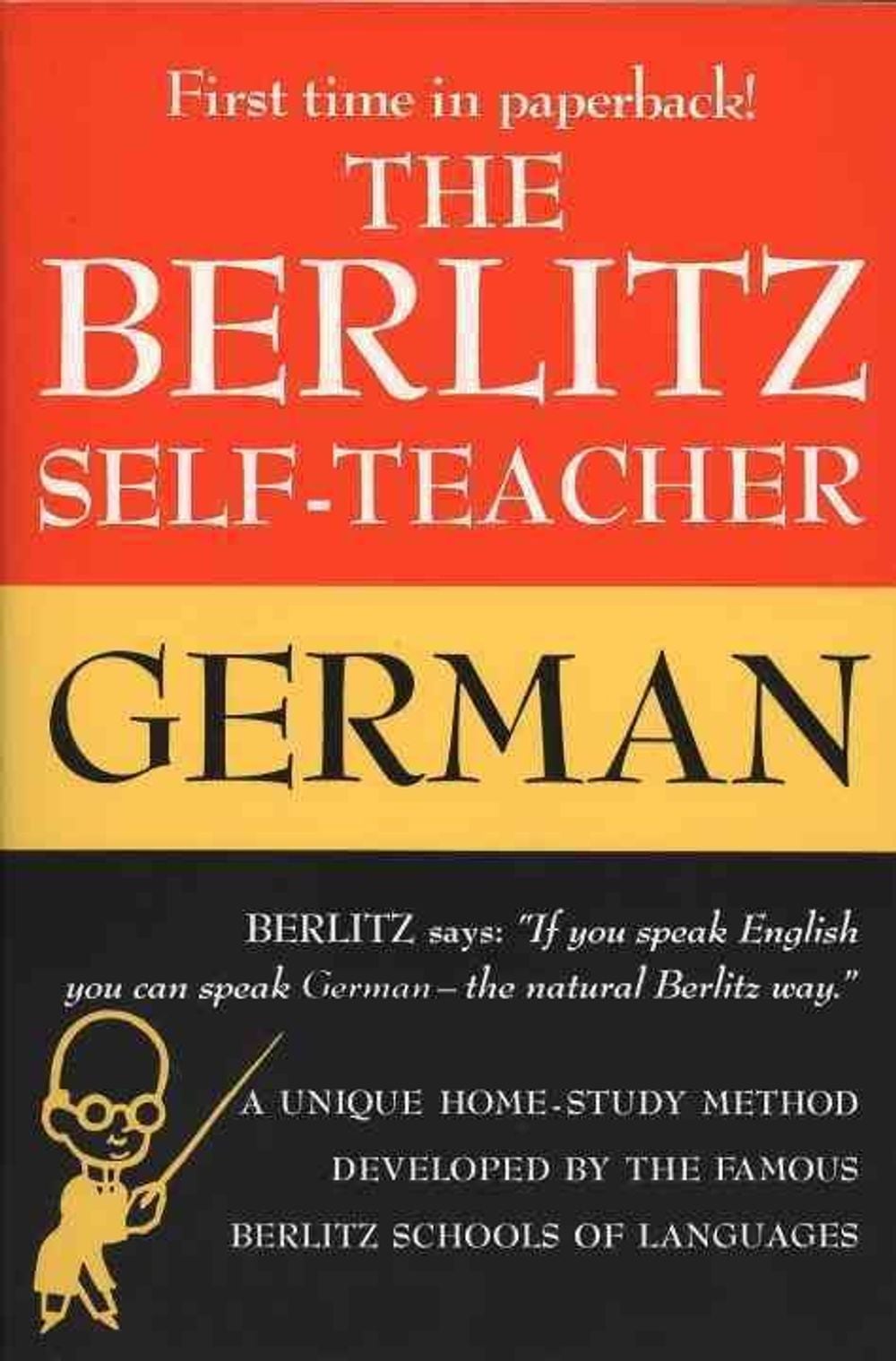 The Berlitz Self-Teacher - German by Editors Berlitz - ISBN: 9780399513220