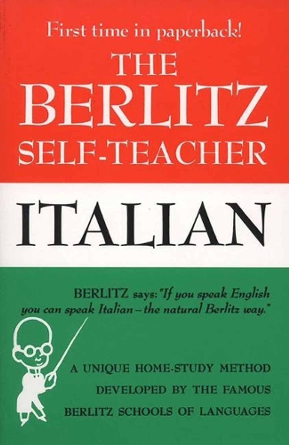 The Berlitz Self-Teacher - Italian by Editors Berlitz - ISBN: 9780399513251