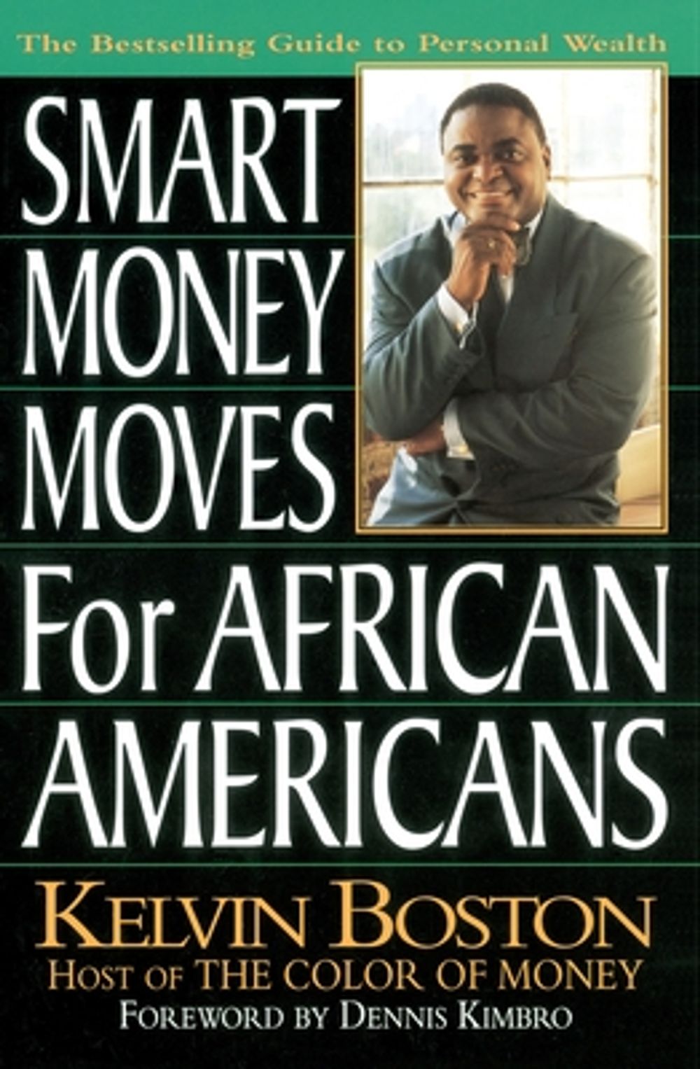 Smart Money Moves for African-Americans by Kelvin Boston - ISBN: 9780399522628