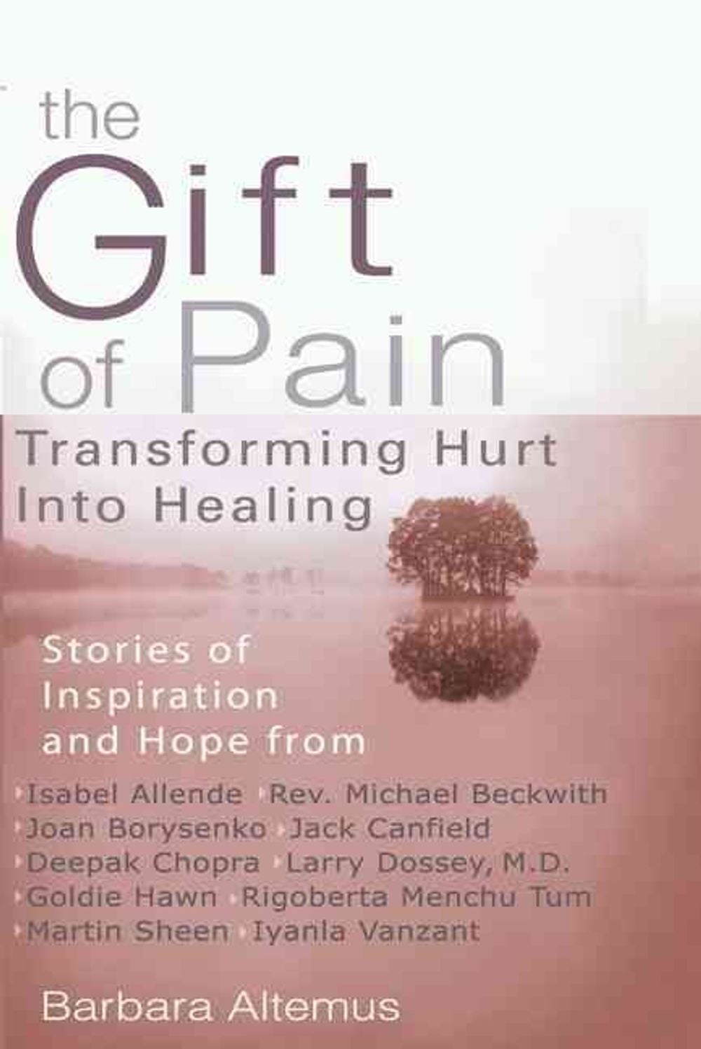 Gift of Pain by Barbara Altemus - ISBN: 9780399527784