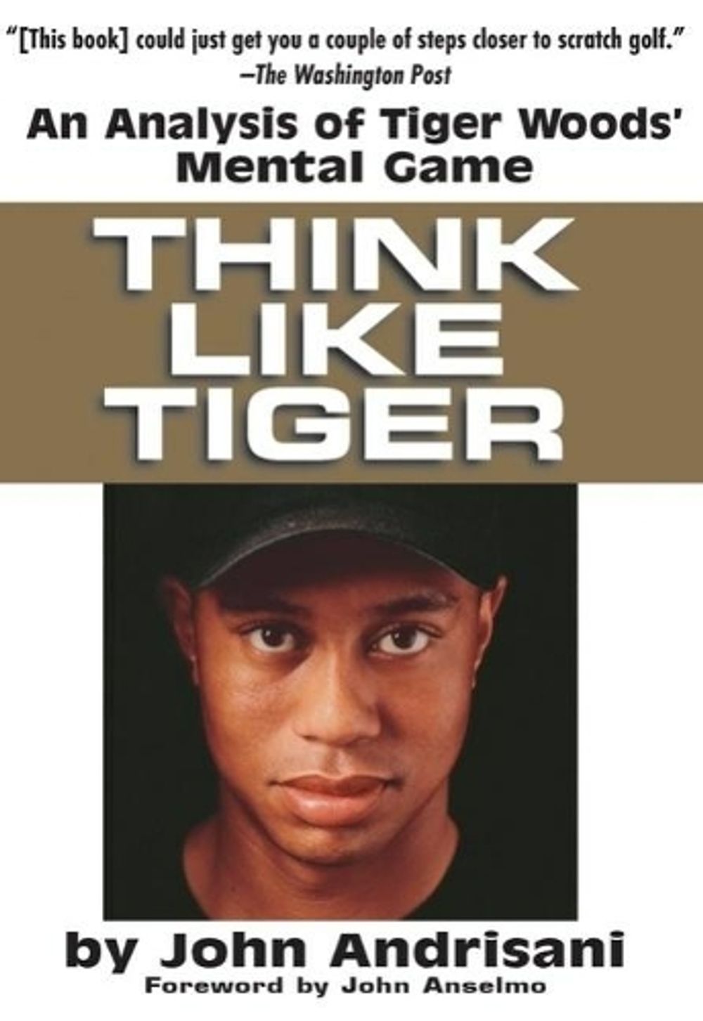 Think Like Tiger by John Andrisani - ISBN: 9780399528606