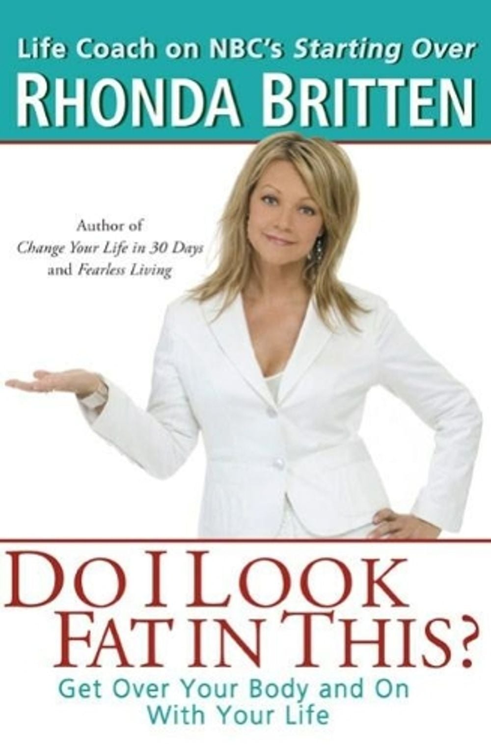 Do I Look Fat in This? by Rhonda Britten - ISBN: 9780399533129