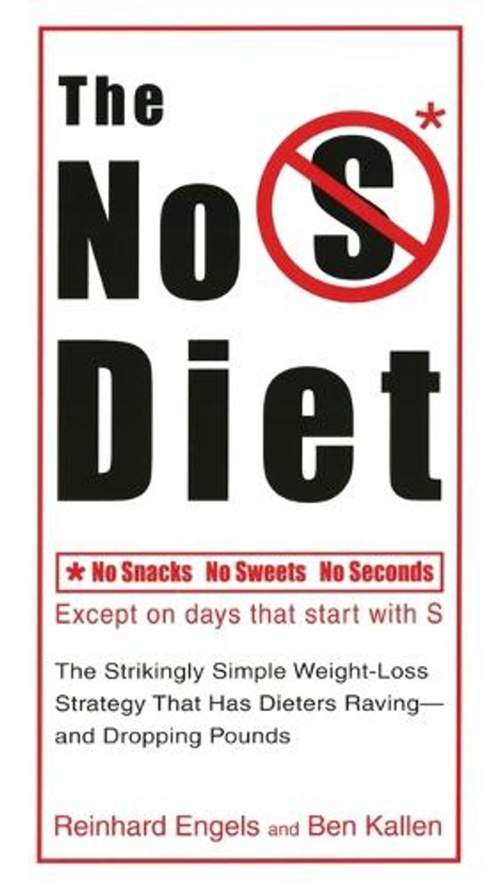 No S Diet by Reinhard Engels - ISBN: 9780399534041
