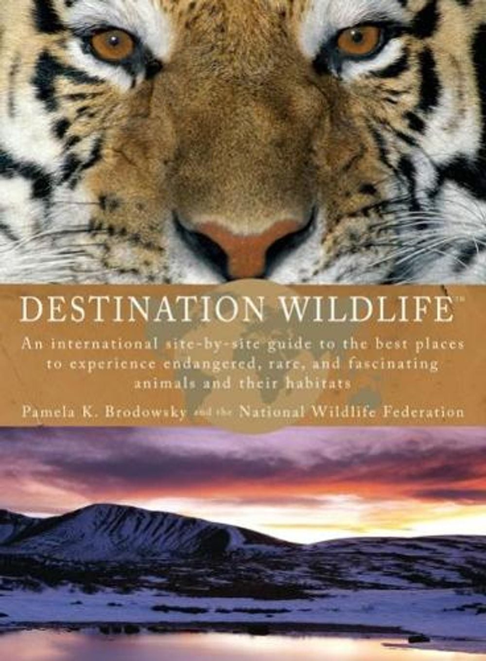 Destination Wildlife by Pamela K. Brodowsky - ISBN: 9780399534867
