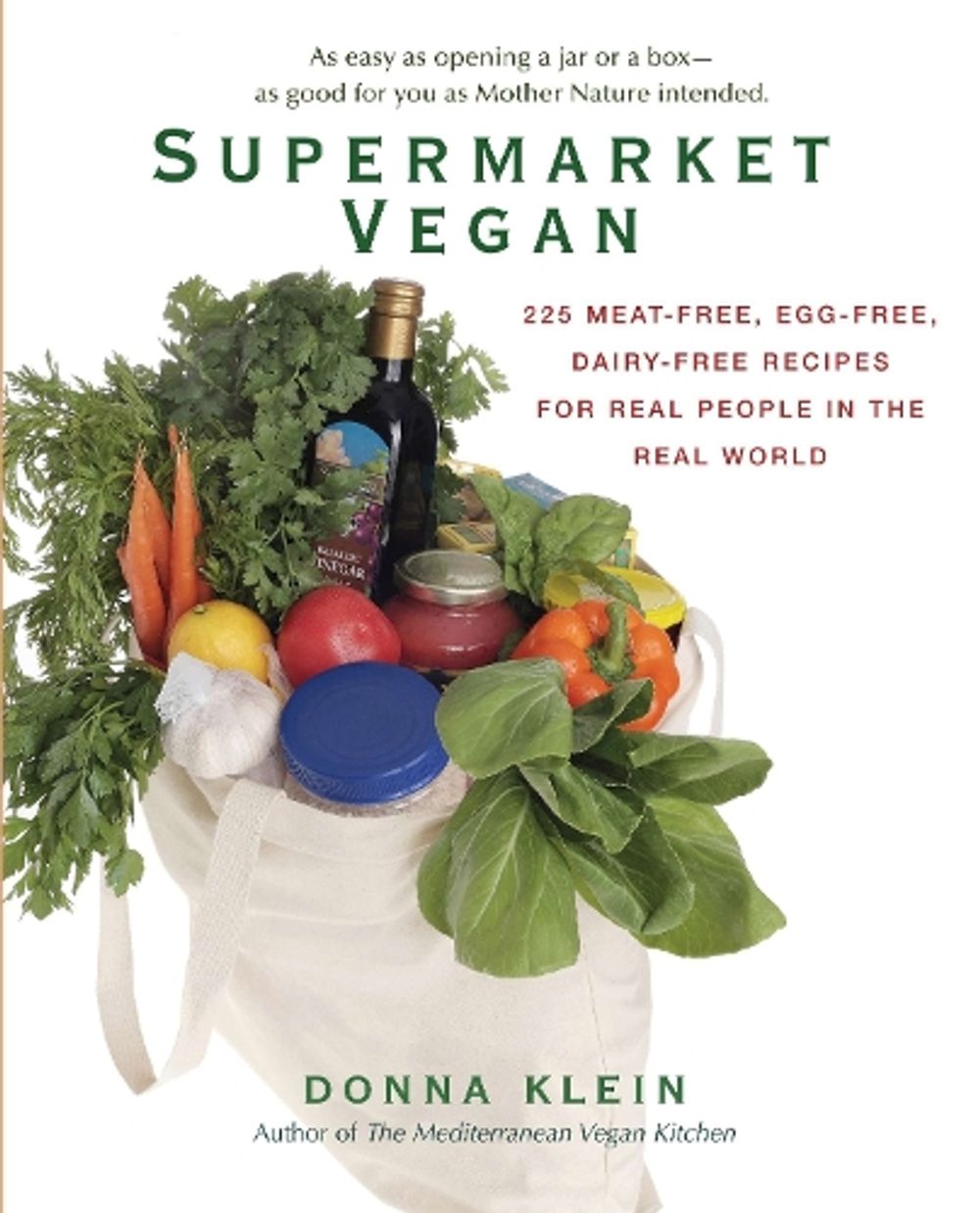 Supermarket Vegan by Donna Klein - ISBN: 9780399535611
