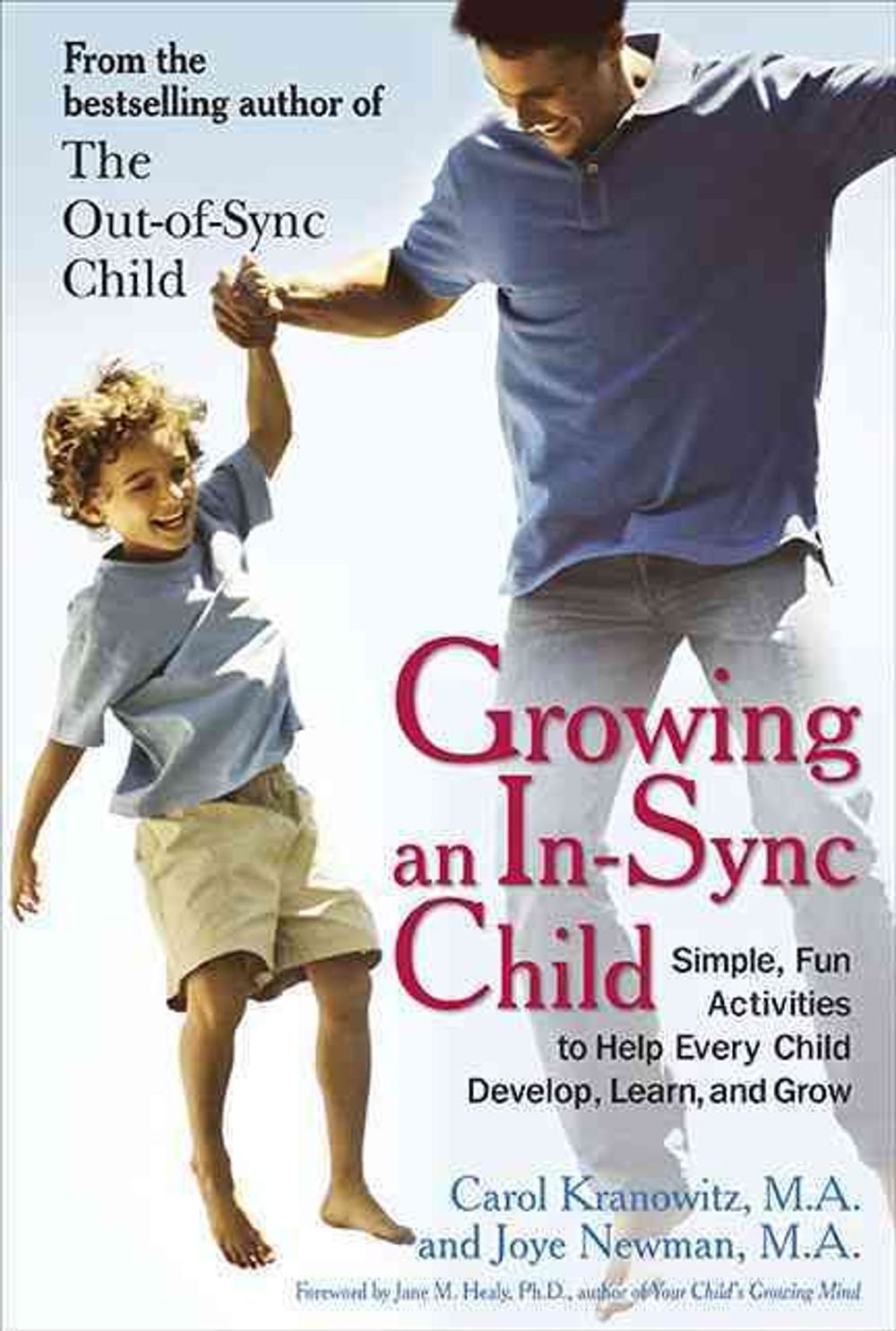 Growing an in-Sync Child by Joye Newman - ISBN: 9780399535833