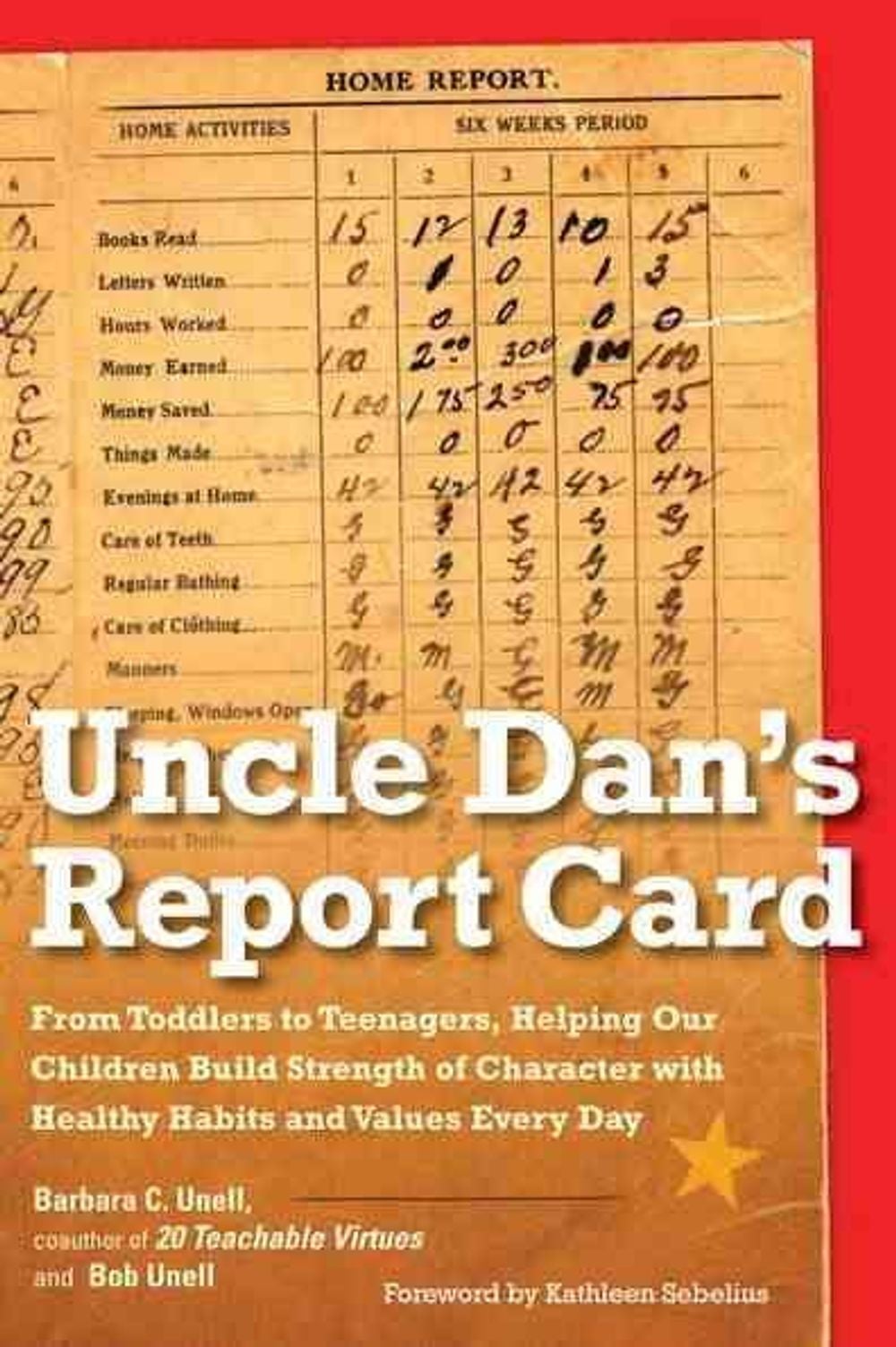 Uncle Dan's Report Card by Barbara C. Unell - ISBN: 9780399536779