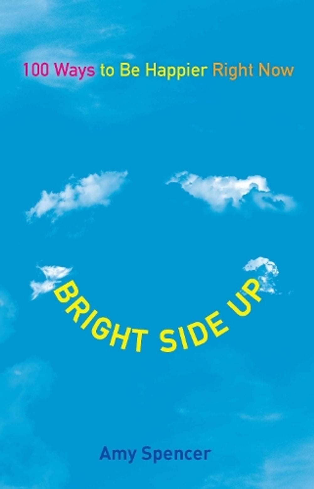 Bright Side Up by Amy Spencer - ISBN: 9780399537271