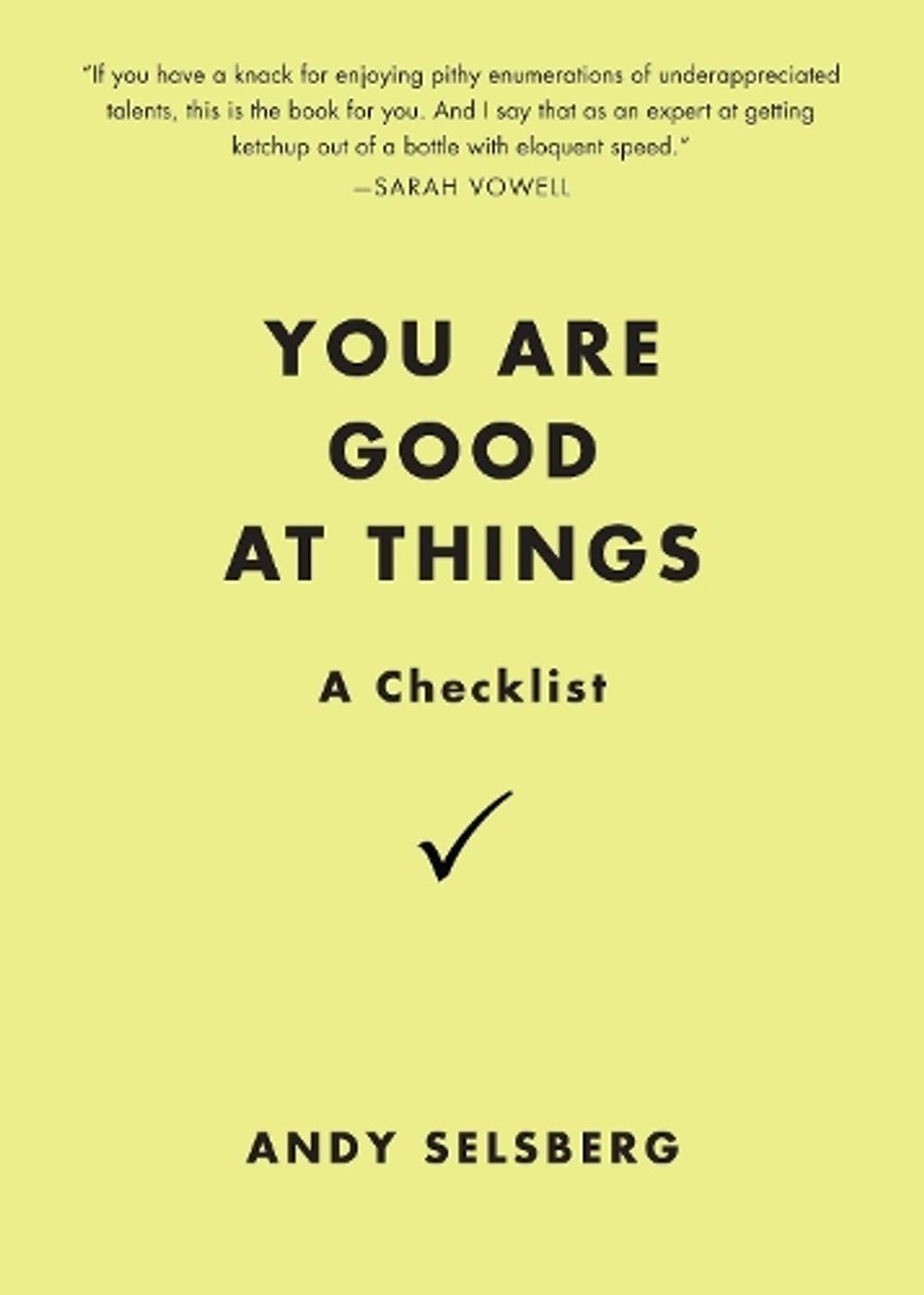 You Are Good at Things by Andy Selsberg - ISBN: 9780399537356