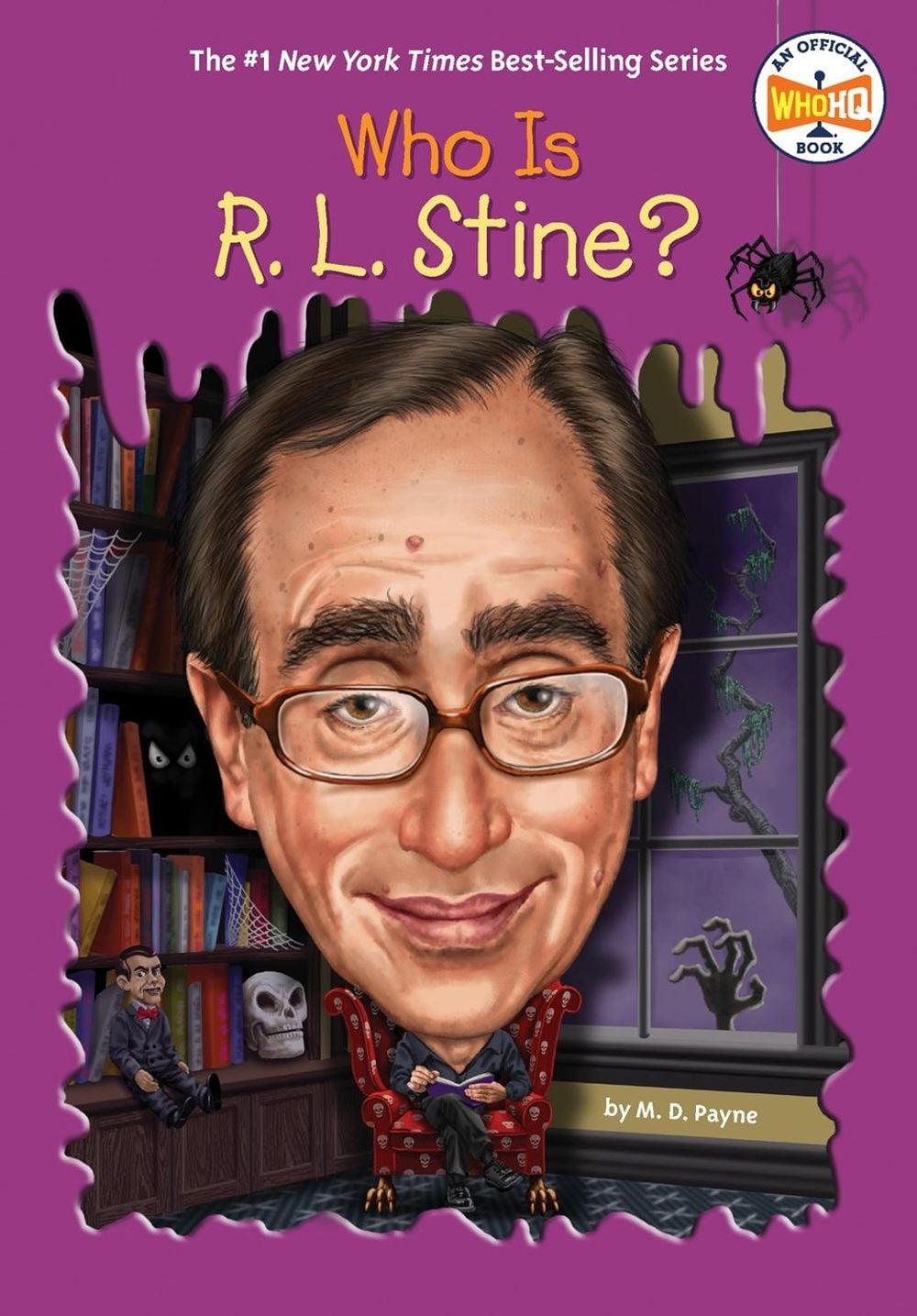 Who Is R. L. Stine? by M.D. Payne - ISBN: 9780399539596