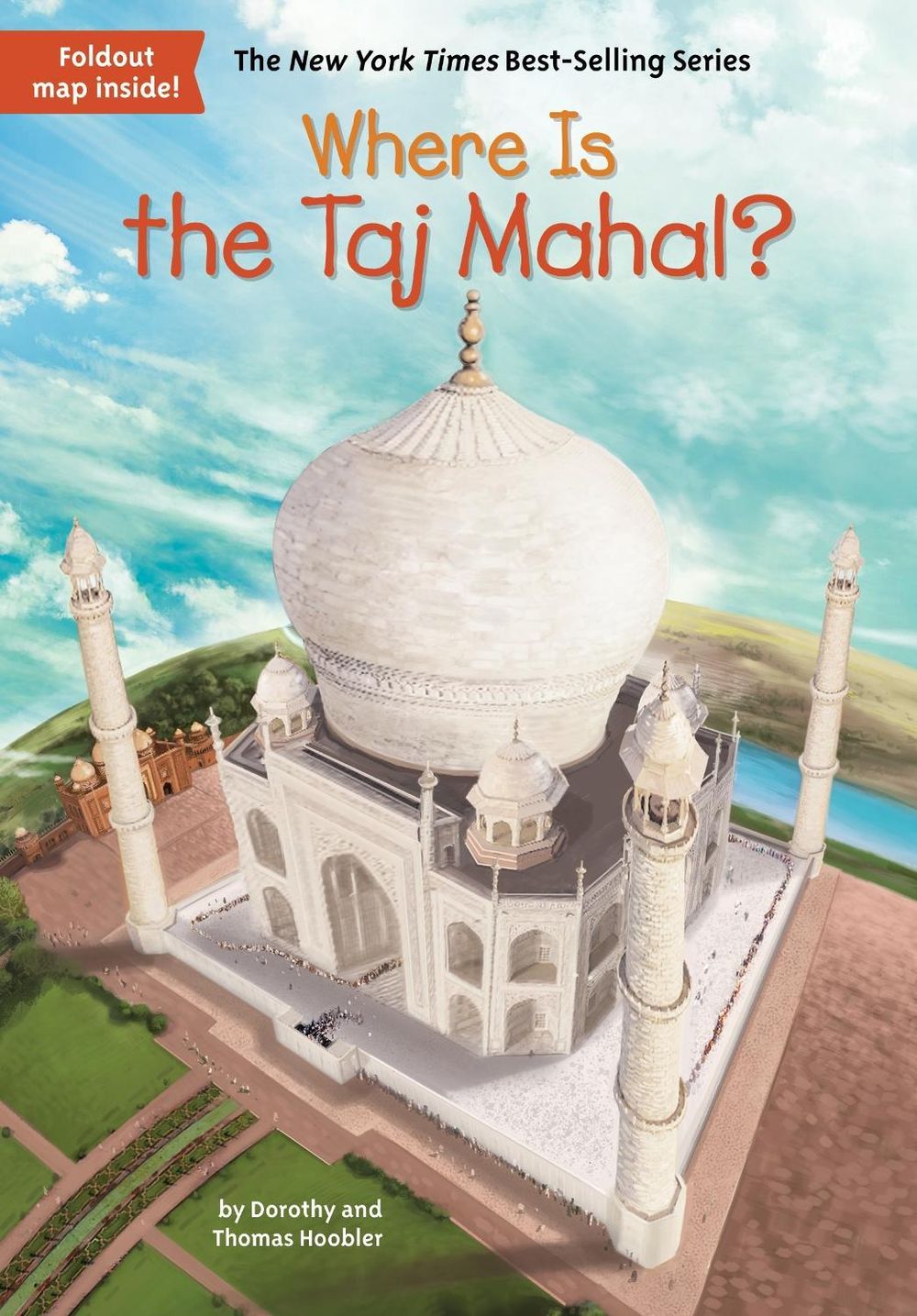 Where Is the Taj Mahal? by Dorothy Hoobler - ISBN: 9780399542145