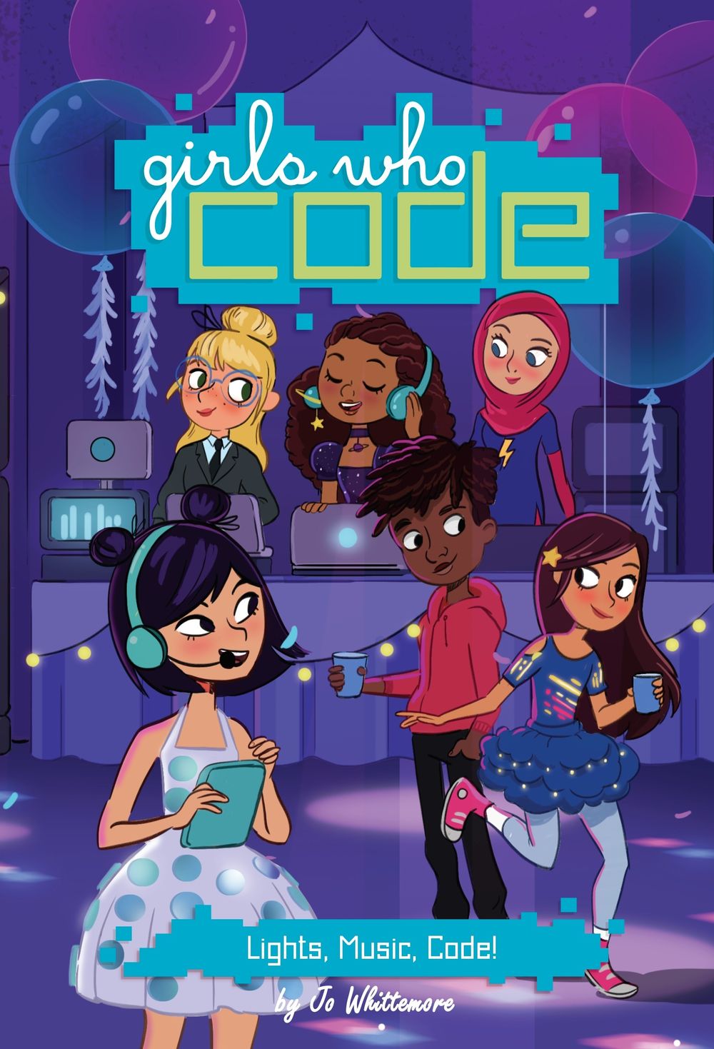Lights, Music, Code! #3 by Jo Whittemore - ISBN: 9780399542534