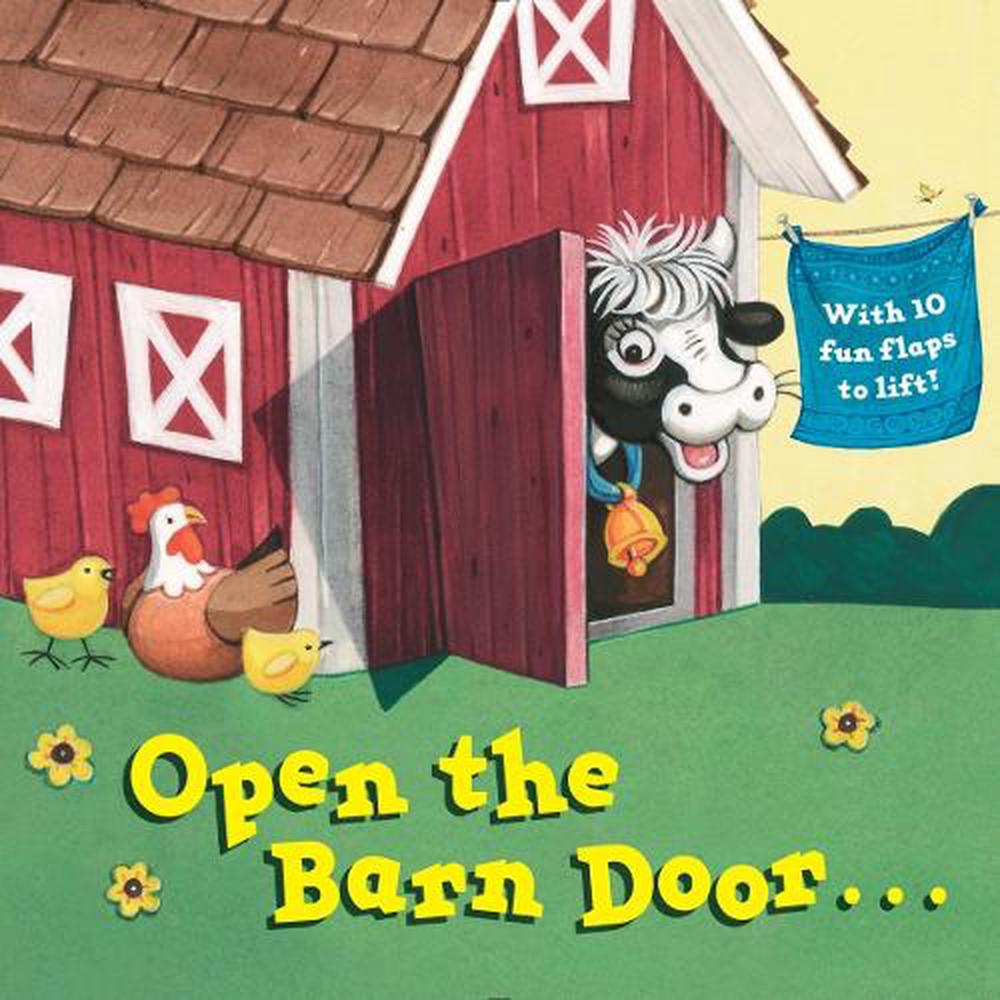 Open the Barn Door... by Christopher Santoro - ISBN: 9780399549489