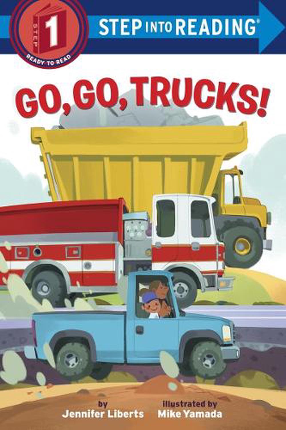 Go, Go, Trucks! by Jennifer Liberts - ISBN: 9780399549519