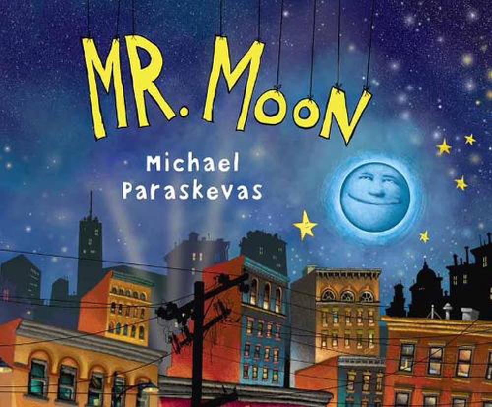 Mr. Moon by Michael Paraskevas - ISBN: 9780399549953