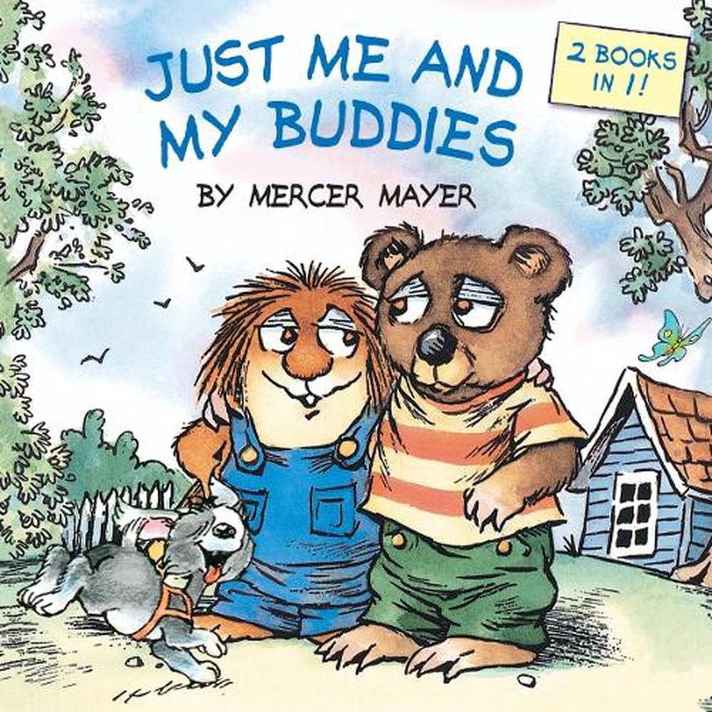 Just Me and My Buddies (Little Critter) by Mercer Mayer - ISBN: 9780399553769