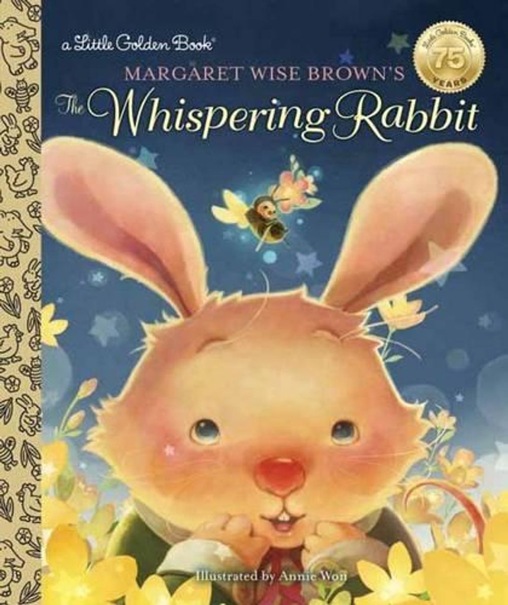 Margaret Wise Brown's The Whispering Rabbit by Margaret Wise Brown - ISBN: 9780399555183