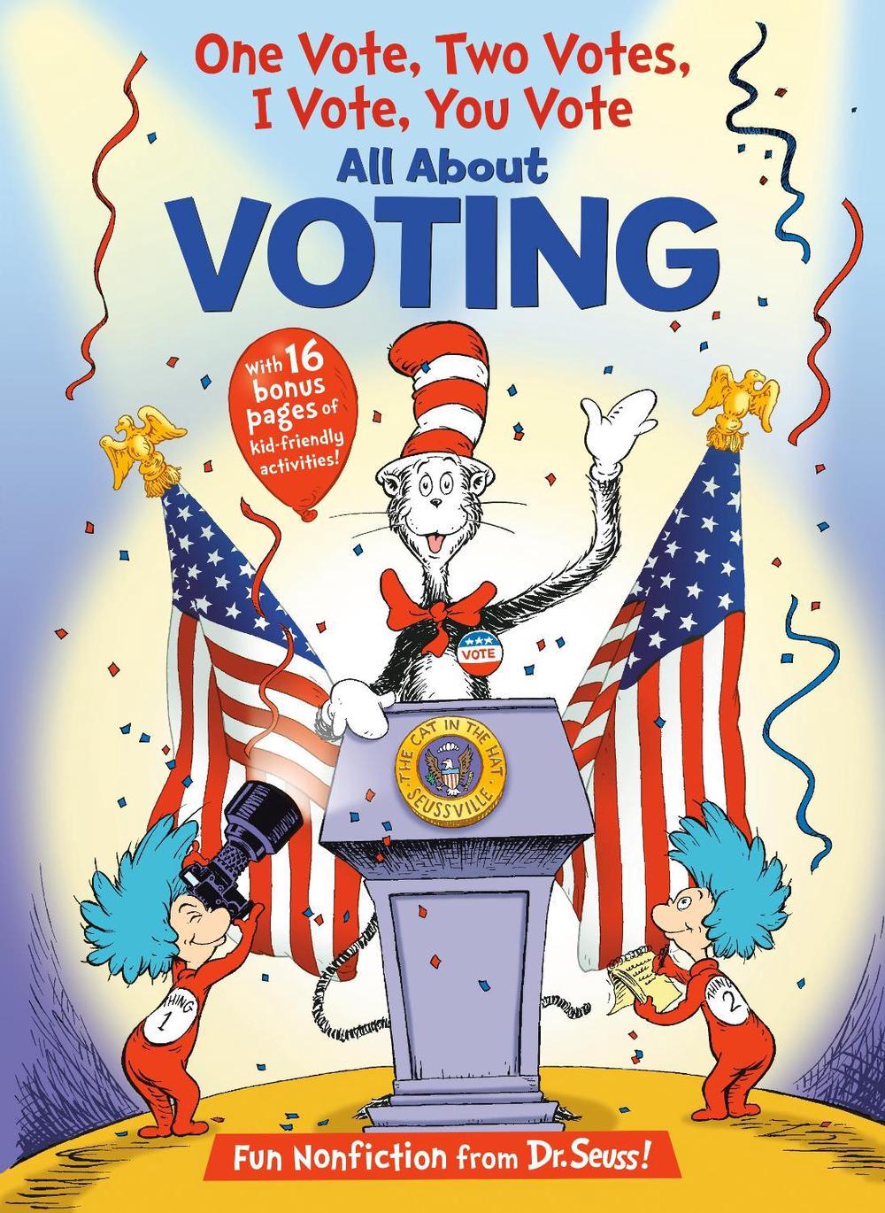 One Vote, Two Votes, I Vote, You Vote by Bonnie Worth - ISBN: 9780399555985