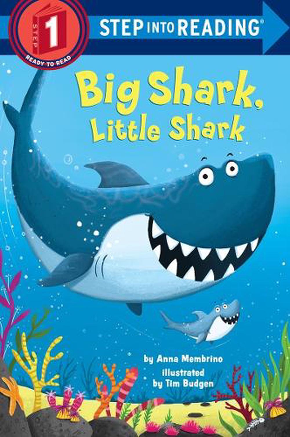 Big Shark, Little Shark by Anna Membrino - ISBN: 9780399557286