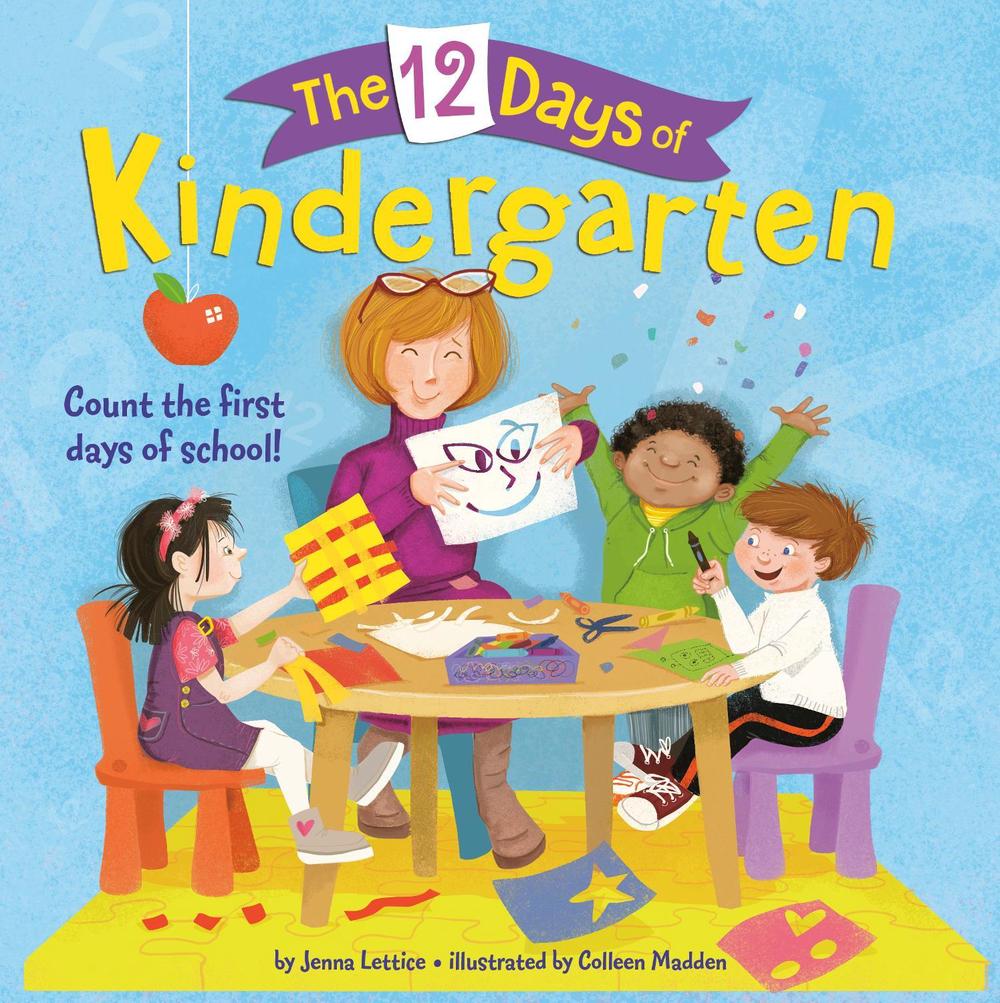 The 12 Days of Kindergarten by Jenna Lettice - ISBN: 9780399557330
