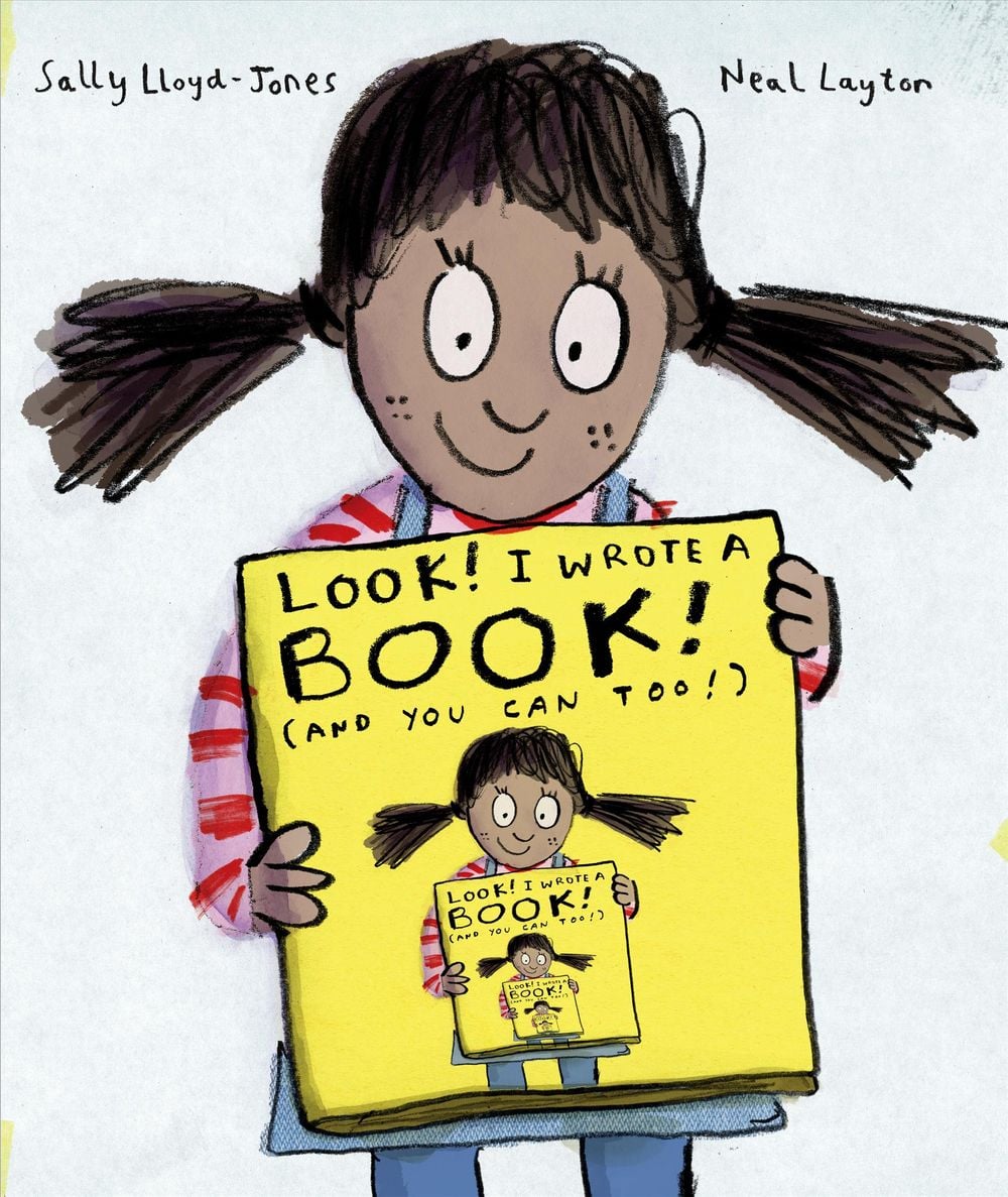 Look! I Wrote a Book! (And You Can Too!) by Sally Lloyd-Jones - ISBN: 9780399558184