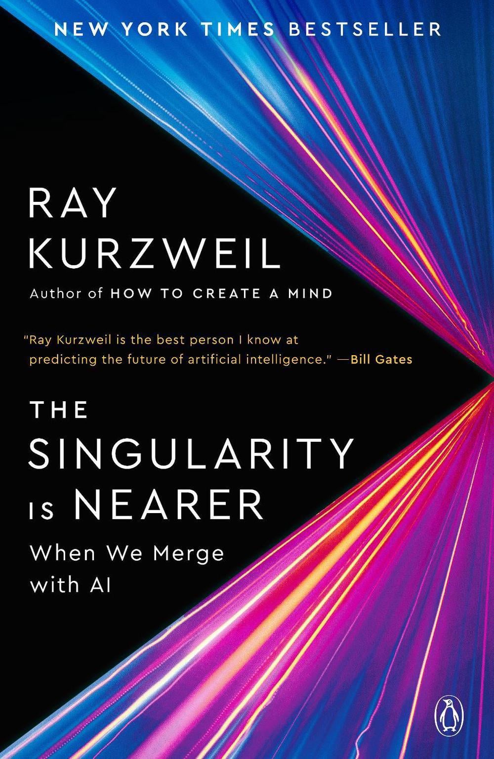 The Singularity Is Nearer by Ray Kurzweil - ISBN: 9780399562785