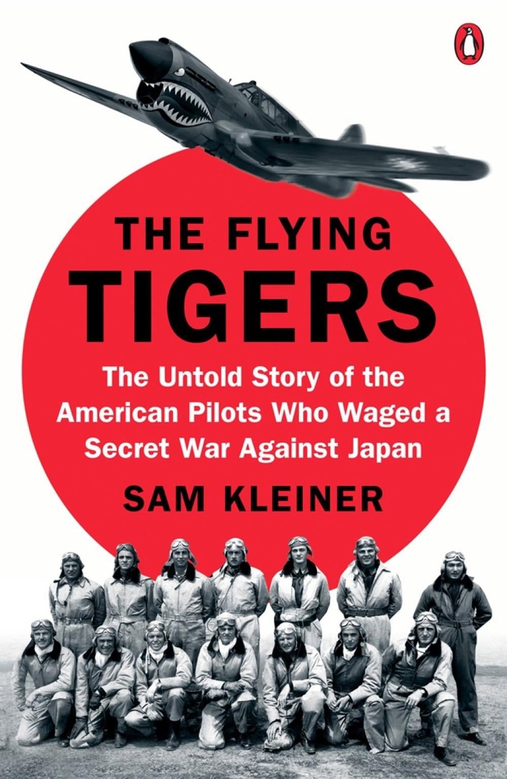 The Flying Tigers by Sam Kleiner - ISBN: 9780399564154