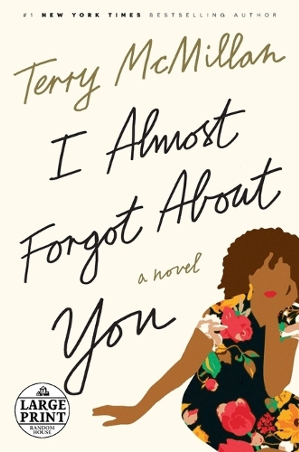 I Almost Forgot About You by Terry McMillan - ISBN: 9780399566769
